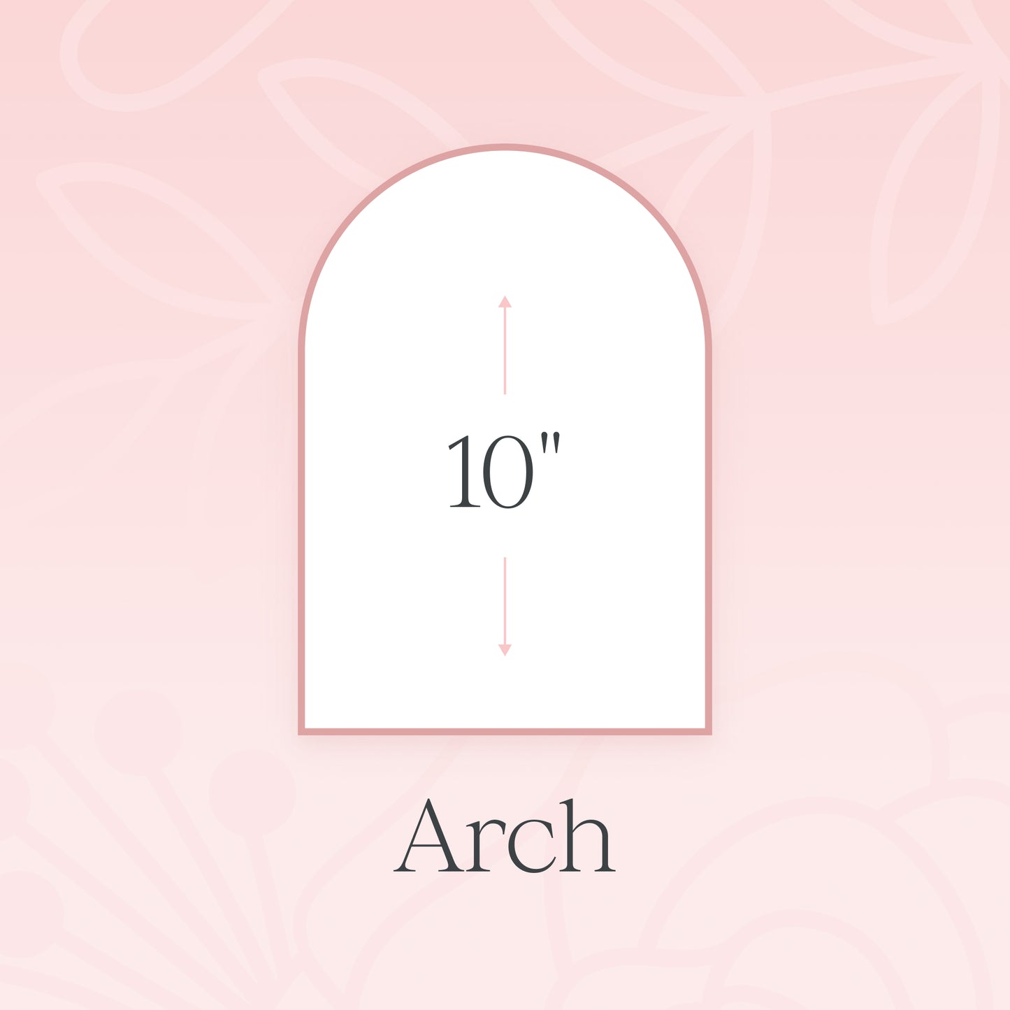 10" Arch